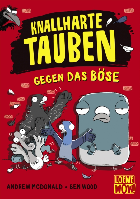 Knallharte Tauben gegen das Bose (Band 1), EPUB eBook