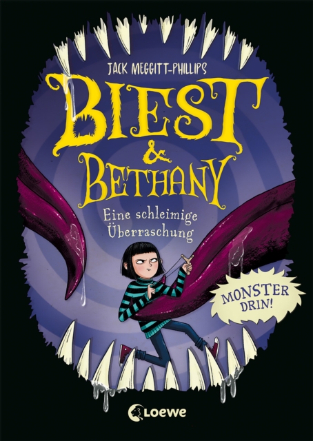 Biest & Bethany (Band 3) - Eine schleimige Uberraschung : Finde heraus, mit welchen Abscheulichkeiten das Biest zuruckkehrt - Gruselig-humorvolle Kinderbuchreihe ab 9 Jahren, EPUB eBook