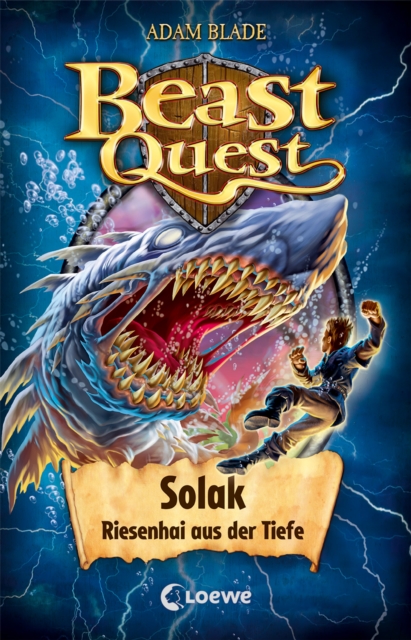 Beast Quest (Band 67) - Solak, Riesenhai aus der Tiefe : Beliebte Abenteuerreihe fur Kinder ab 8 Jahren, EPUB eBook