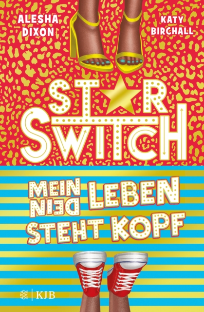 Star Switch - Mein (Dein) Leben steht Kopf : Witzige Korpertauschkomodie, EPUB eBook