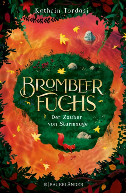 Brombeerfuchs - Der Zauber von Sturmauge : Fantasy fur Kinder ab 10, ein magisches Abenteuer, EPUB eBook