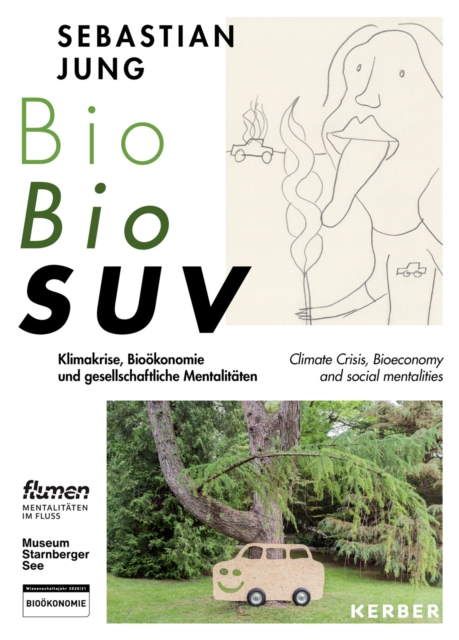Sebastian Jung : Bio Bio SUV, Paperback / softback Book