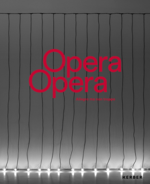 Opera Opera : Allegro ma non troppo, Paperback / softback Book