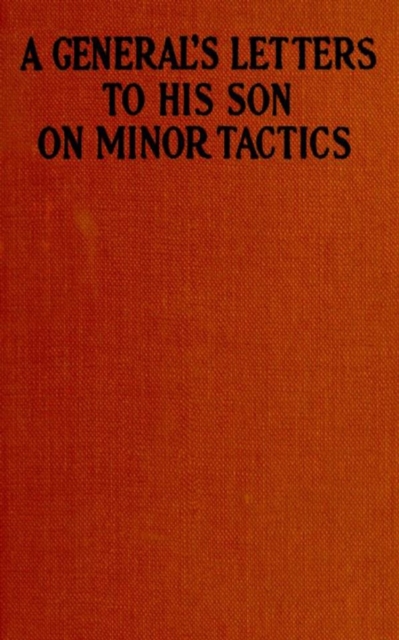 A General's Letters to His Son on Minor Tactics, EPUB eBook