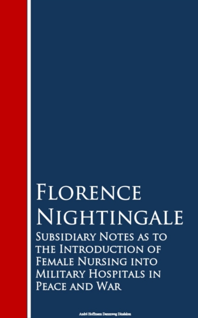 Subsidiary Notes as to the Introduction of Feitals in Peace and War, EPUB eBook
