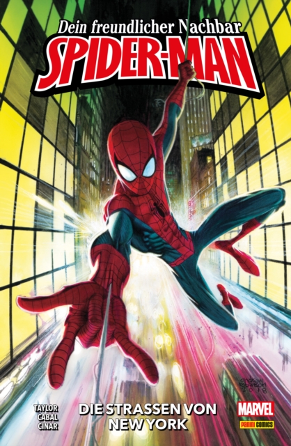 Dein freundlicher Nachbar Spider-Man, Band 1 - Die Straen von New York, PDF eBook