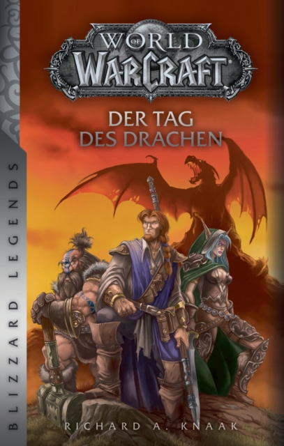 World of Warcraft: Der Tag des Drachen - Uberarbeitete Neuausgabe, EPUB eBook