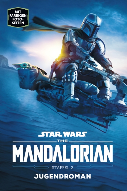 Star Wars: The Mandalorian Staffel 2 Jugendroman - Zur Disney Plus Serie, EPUB eBook