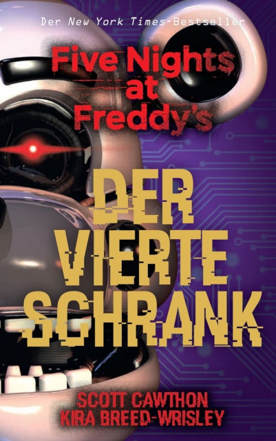 Five Nights at Freddy's: Der vierte Schrank, EPUB eBook