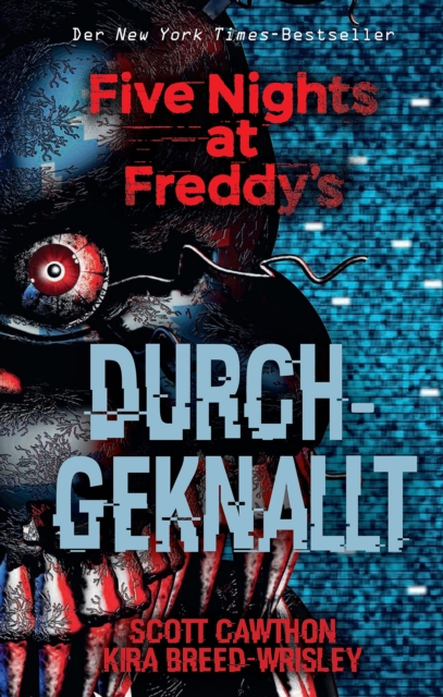 Five Nights at Freddy's: Durchgeknallt, EPUB eBook
