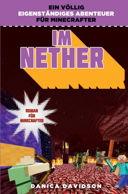 Im Nether - Roman fur Minecrafter, EPUB eBook