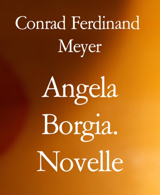 Angela Borgia. Novelle, EPUB eBook