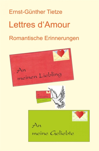 Lettres d'Amour : Romantische Erinnerungen, EPUB eBook