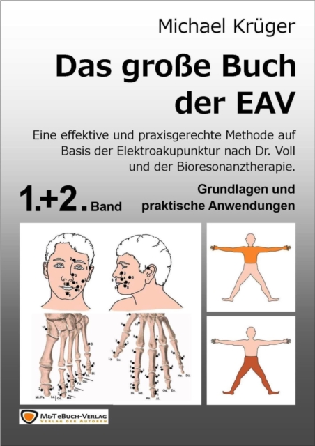 Das groe Buch der EAV : Band 1 & 2 Grundlagen und praktischen Anwendungen, EPUB eBook