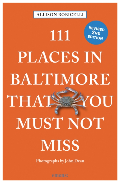 111 Places in Baltimore That You Must Not Miss, Paperback / softback Book