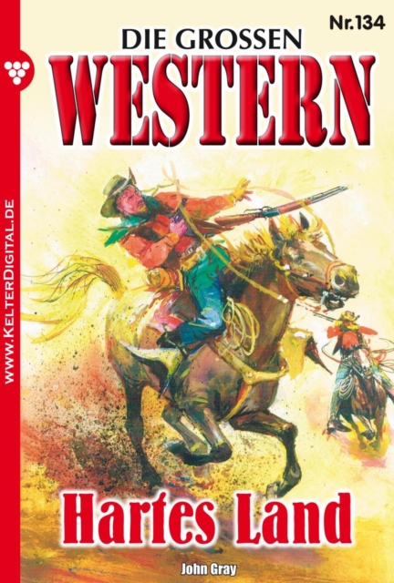 Die groen Western 134 : Hartes Land, EPUB eBook