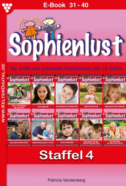 E-Book 31-40 : Sophienlust Staffel 4 - Familienroman, EPUB eBook