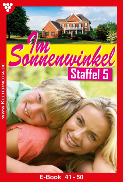 E-Book 41-50 : Im Sonnenwinkel Staffel 5 - Familienroman, EPUB eBook