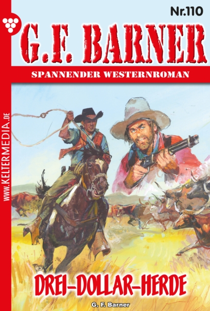 Drei-Dollar-Herde : G.F. Barner 110 - Western, EPUB eBook