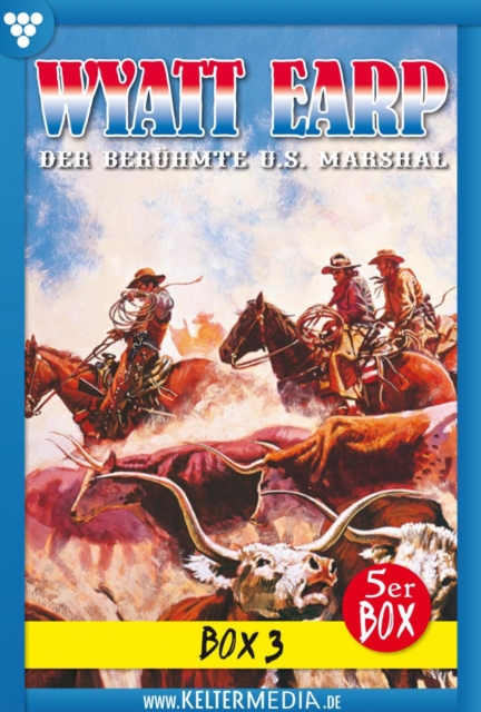 E-Book 11-16 : Wyatt Earp Jubilaumsbox 3 - Western, EPUB eBook