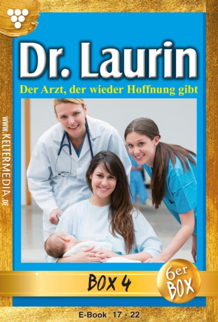 E-Book 17-22 : Dr. Laurin Box 4 - Arztroman, EPUB eBook