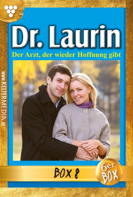 Dr. Laurin Jubilaumsbox 8 - Arztroman : E-Book: 41 - 46, EPUB eBook