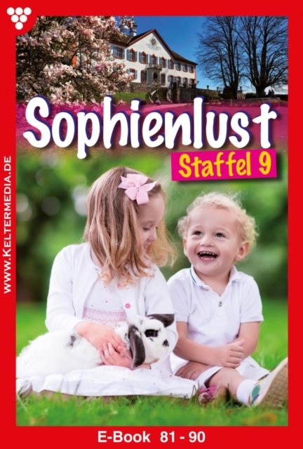 E-Book 81-90 : Sophienlust Staffel 9 - Familienroman, EPUB eBook