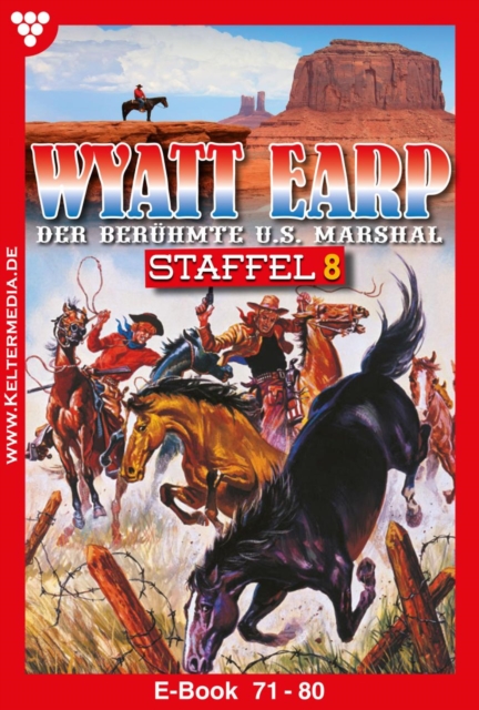 E-Book 71-80 : Wyatt Earp Staffel 8 - Western, EPUB eBook