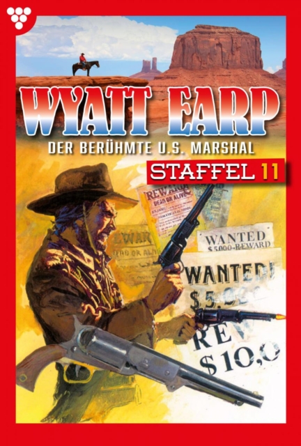 E-Book 101-110 : Wyatt Earp Staffel 11 - Western, EPUB eBook