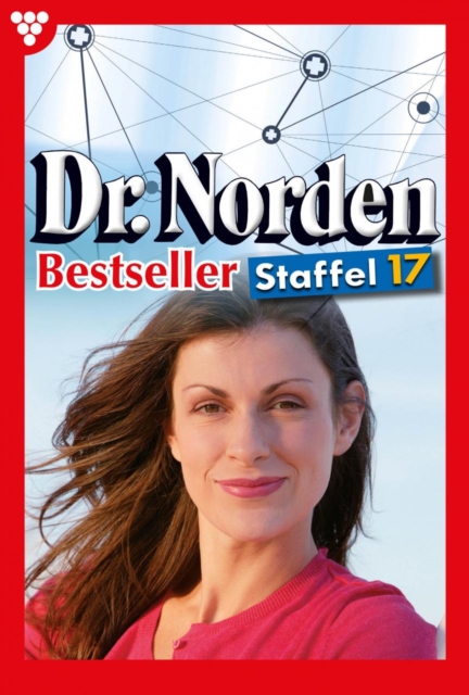 E-Book 161-170 : Dr. Norden Bestseller Staffel 17 - Arztroman, EPUB eBook