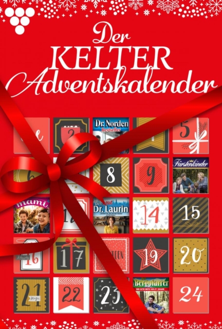 Kelter Media Adventskalender 1 : Kelter Media Adventskalender, EPUB eBook