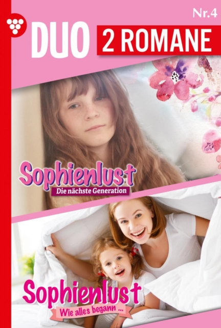 Sophienlust Die nachste Generation 4 + Sophienlust Wie alles begann 4 : Sophienlust-Duo 4 - Familienroman, EPUB eBook