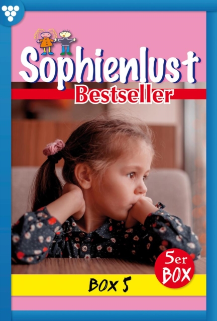 E-Book 21-25 : Sophienlust Bestseller Box 5 - Familienroman, EPUB eBook