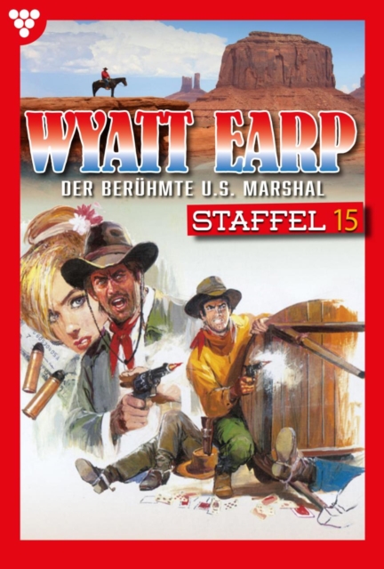 E-Book 141 - 150 : Wyatt Earp Staffel 15 - Western, EPUB eBook