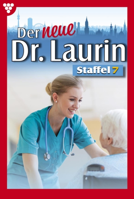E-Book 61-70 : Der neue Dr. Laurin Staffel 7 - Arztroman, EPUB eBook