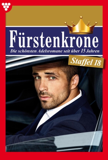 E-Book 171-180 : Furstenkrone Staffel 18 - Adelsroman, EPUB eBook