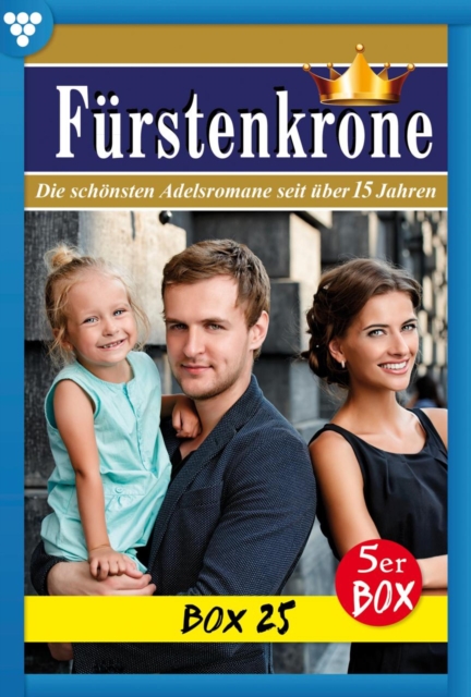 E-Book 131-135 : Furstenkrone Box 25 - Adelsroman, EPUB eBook