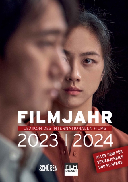 Filmjahr 2023/2024 - Lexikon des internationalen Films : Chronik, Analysen, Berichte, PDF eBook