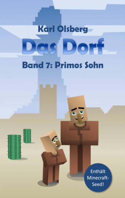 Das Dorf Band 7 : Primos Sohn, EPUB eBook