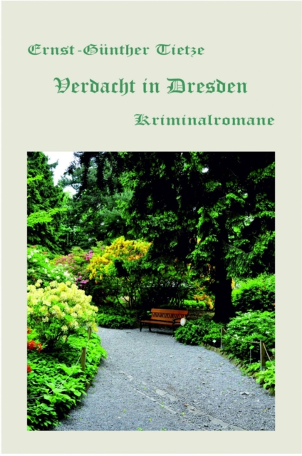 Verdacht in Dresden : 3 Kriminalromane aus der Dresdner Neustadt, EPUB eBook