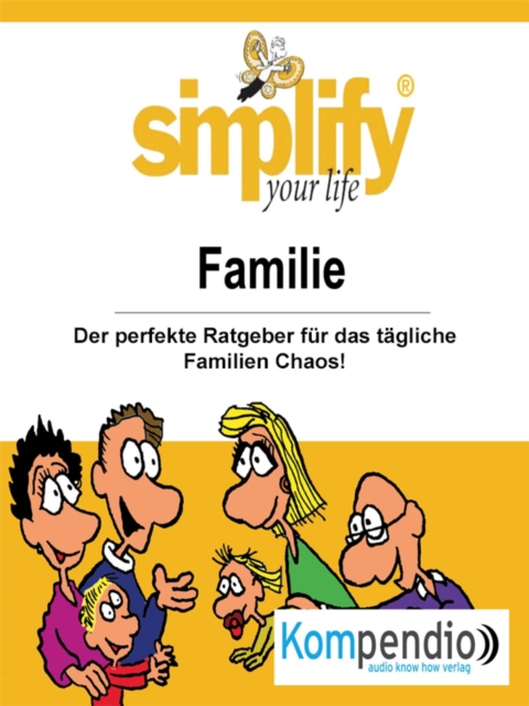 Simplify your life : Familie, EPUB eBook