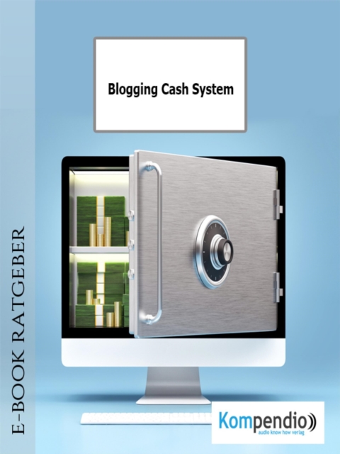 Blogging Cash System, EPUB eBook