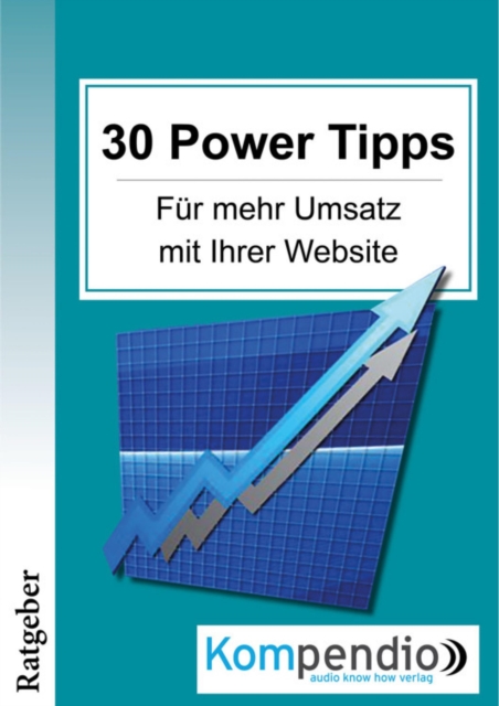 30 Powertipps fur mehr Erfolg mit Ihrer Website, EPUB eBook