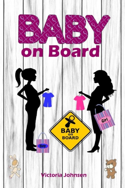 Baby on Board : Alles rund um Schwangerschaft, Geburt und Babyschlaf! (Schwangerschafts-Ratgeber), EPUB eBook