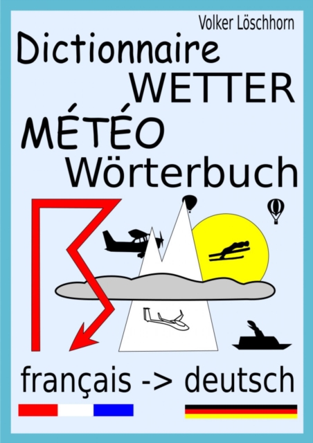 Dictionnaire Meteo - Wetter-Worterbuch, EPUB eBook