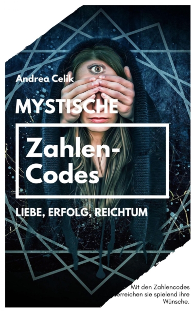 Mystische Zahlencodes : Liebe, Erfolg, Reichtum, EPUB eBook