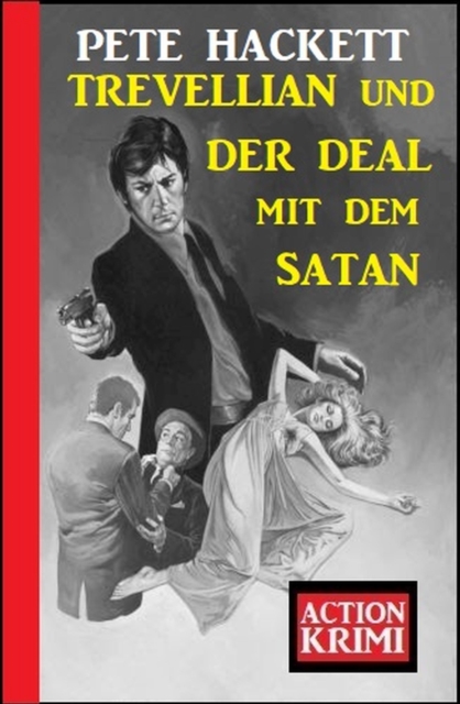 Trevellian und der Deal mit dem Satan: Action Krimi, EPUB eBook
