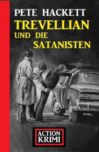 Trevellian und die Satanisten: Action Krimi, EPUB eBook