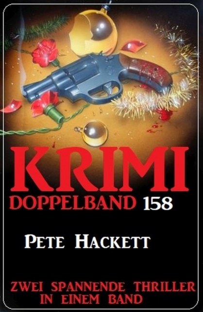 Krimi Doppelband 158 - Zwei spannende Thriller in einem Band, EPUB eBook