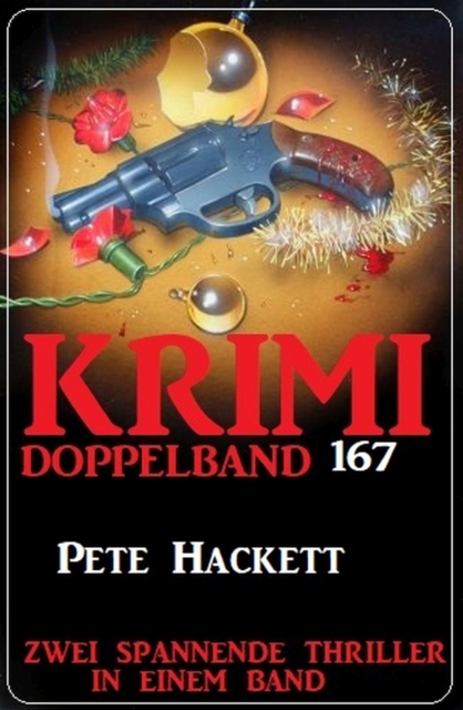 Krimi Doppelband 167 - Zwei spannende Thriller in einem Band, EPUB eBook